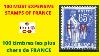 100 Most Expensive Stamps Of France